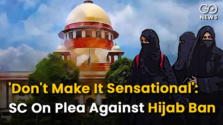 'Don't Make It Sensational': SC On Plea Against Hijab Ban
