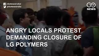 Visakhapatnam: Angry Locals Protest Demanding Clos