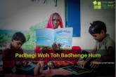 "Padhegi Woh Toh Badhenge Hum" A Series on Literac