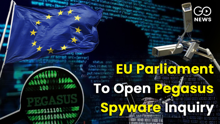 EU Parliament Opens Pegasus Probe 