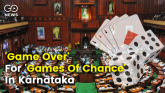 Karnataka Assembly Bans Online Gaming 