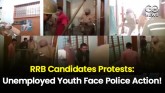 Railway Candidates RRB Students Protests Youth Une