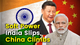 India Slips In Soft Power Rankings While China Gai