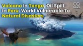 Tonga Volcano Eruption Pacific island Peru Oil Spi