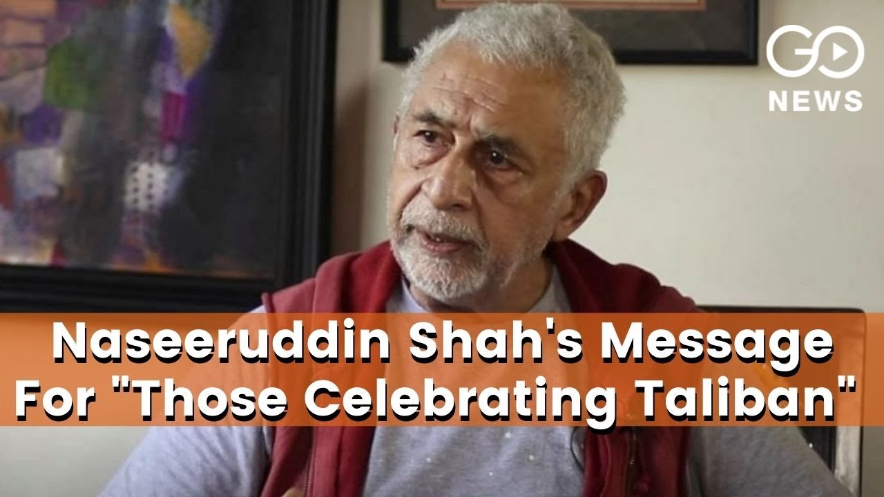 Naseeruddin Shah’s Message For “Those Celebrating 