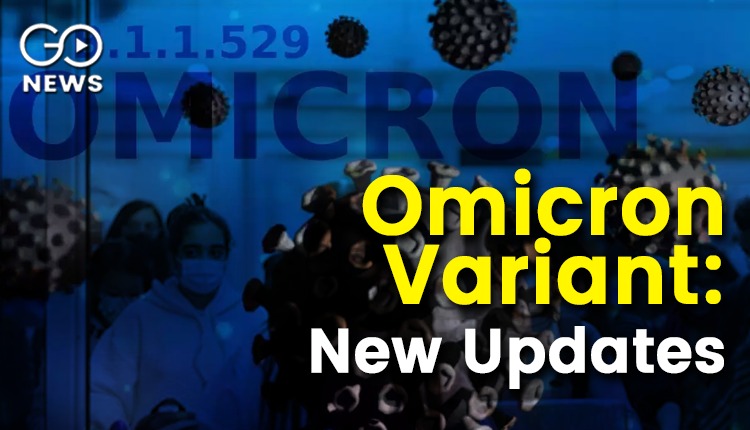 Omicron Variant Latest Updates 7 December 2021 