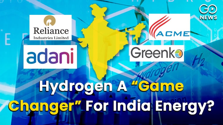 New Hydrogen Policy: “Game Changer” Of India’s Ene