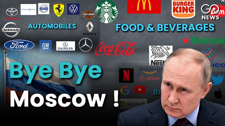 Over 300 Companies Exit Russia Amid West's Isolation Push, Some Remains!
