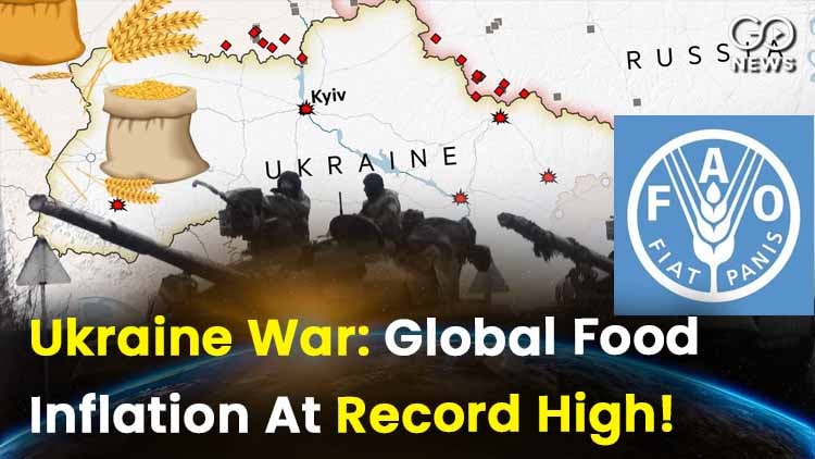 FAO Global Food Inflation Russia Ukraine War March