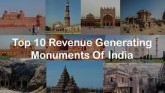 India&#39;s Top 10 Revenue Generating Monuments