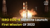 ISRO Satellite EOS-4 Launch Mission 