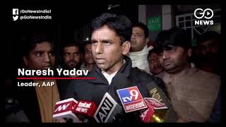 AAP MLA Naresh Yadav's Convoy Attacked