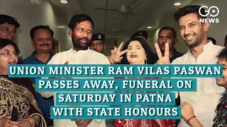 Union Minister Ram Vilas Paswan Passes Away, Funer